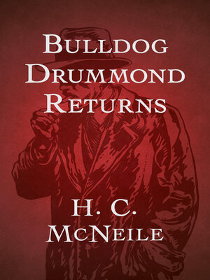 cover image of Bulldog Drummond Returns